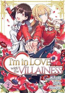 I'm in Love with the Villainess Vol. 2 (Manga Graphic Novel)