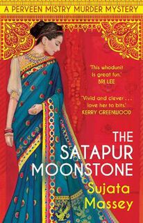 Perveen Mistry #02: Satapur Moonstone, The