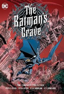 The Batman's Grave: The Complete Collection (Graphic Novel)