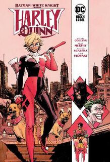 Batman: White Knight Presents: Harley Quinn (Graphic Novel)