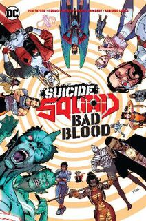 Suicide Squad: Bad Blood (Graphic Novel)
