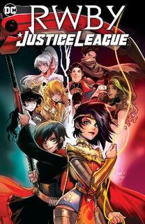 RWBY/Justice League (Graphic Novel)