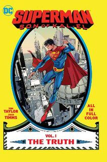 Superman: Son of Kal-El Vol. 1: The Truth (Graphic Novel)