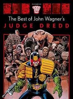 The Best of John Wagner's Judge Dredd (Graphic Novel)