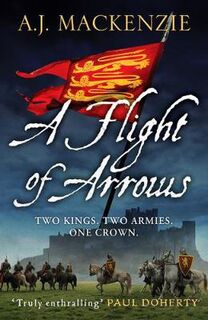 Hundred Years' War #01: A Flight of Arrows