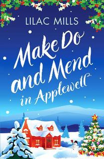 Applewell Village #02: Make Do and Mend in Applewell