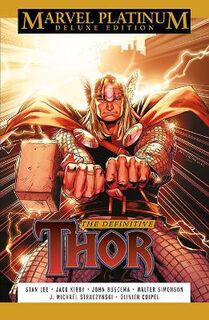 Marvel Platinum Deluxe Edition: The Definitive Thor (Graphic Novel)