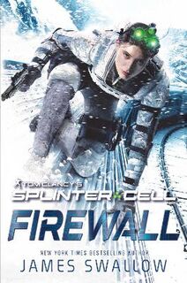 Tom Clancy's Splinter Cell #07: Firewall