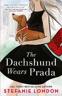 Paws in the City #01: The Dachshund Wears Prada