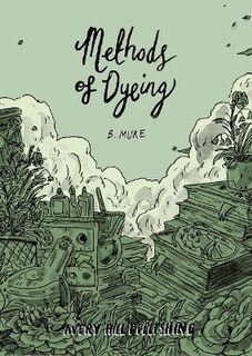Methods Of Dyeing (Graphic Novel)