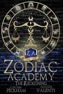 Zodiac Academy #03: The Reckoning