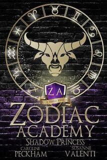 Zodiac Academy #04: Shadow Princess