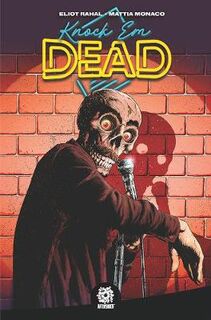Knock 'Em Dead (Graphic Novel)