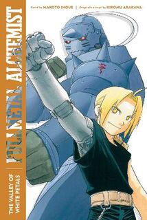 Fullmetal Alchemist: The Valley of White Petals (Graphic Novel) (2nd Edition)