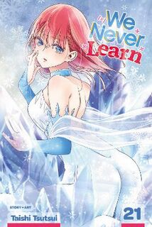 We Never Learn, Vol. 21 (Graphic Novel)