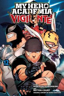 My Hero Academia: Vigilantes, Vol. 12 (Graphic Novel)