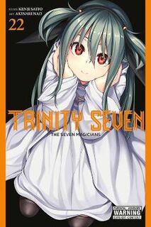 Trinity Seven (Graphic Novel) #: Trinity Seven, Vol. 22 (Graphic Novel)