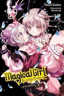 Magical Girl Raising Project (Light GN) #: Magical Girl Raising Project, Vol. 12 (Light Graphic Novel)
