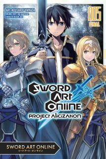 Sword Art Online: Project Alicization #: Sword Art Online: Project Alicization, Vol. 05 (Manga Graphic Novel)