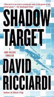Jake Keller #04: Shadow Target