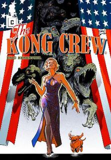 Kong Crew #: Kong Crew 4 (Graphic Novel)