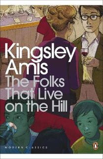 Penguin Modern Classics: Folks That Live on the Hill, The