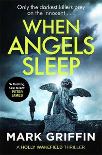 Holly Wakefield #02: When Angels Sleep