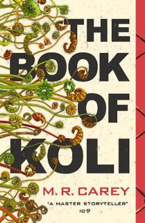 Rampart Trilogy #01: Book of Koli, The