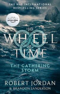 Wheel of Time #12: Gathering Storm, The