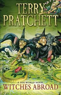 Discworld #12: Witches Abroad