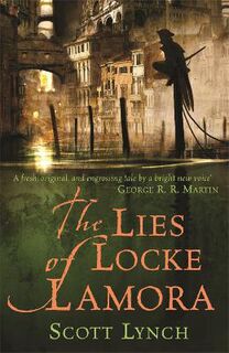 Gentleman Bastard #01: Lies of Locke Lamora, The