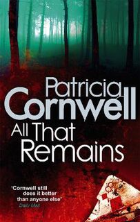 Kay Scarpetta #03: All that Remains