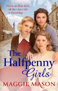 Halfpenny Girls #01: The Halfpenny Girls