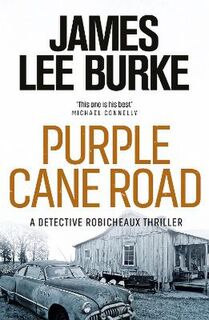 Robicheaux #11: Purple Cane Road