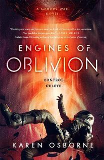 Memory War #02: Engines of Oblivion