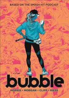 Bubble (Graphic Novel)