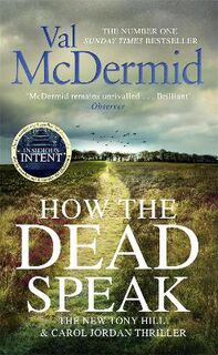 Tony Hill and Carol Jordan #11: How the Dead Speak