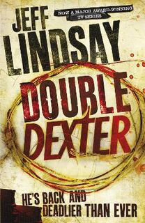 Dexter #06: Double Dexter