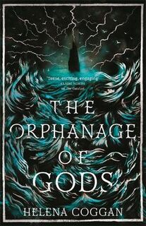Orphanage of Gods, The