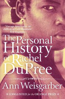 Personal History of Rachel DuPree, The