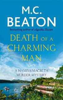 Hamish MacBeth #10: Death of a Charming Man