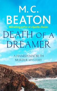 Hamish MacBeth #21: Death of a Dreamer