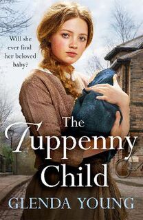 Tuppenny Child, The
