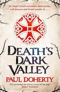 Hugh Corbett #20: Death's Dark Valley