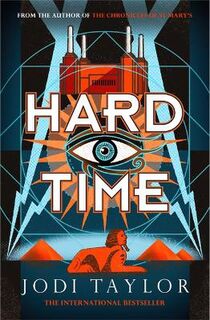 Time Police #02: Hard Time