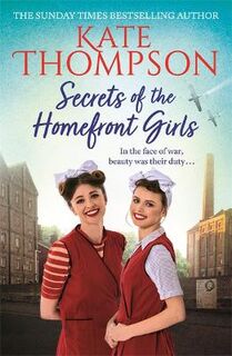 Homefront Girls #01: Secrets of the Homefront Girls