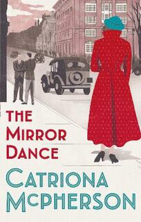 Dandy Gilver #15: The Mirror Dance