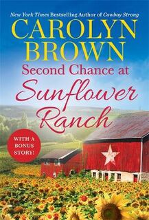 Ryan Family #01: Second Chance at Sunflower Ranch