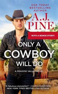 Meadow Valley #03: Only a Cowboy Will Do