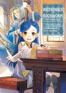 Ascendance of a Bookworm #03: Ascendance of a Bookworm (Graphic Novel)